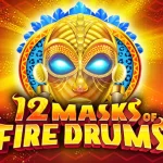 12 Masks of Fire Drums Slots